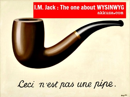 La Trahison des images (Ceci n'est pas une pipe). 1929. Oil on canvas, Overall: 25 3/8 x 37 in. (64.45 x 93.98 cm). Unframed canvas: 23 11/16 x 31 7/7 inches, 1 1/2 inches deep, 39 5/8 inches diagonal. Purchased with funds provided by the Mr. and Mrs. William Preston Harrison Collection (78.7).
